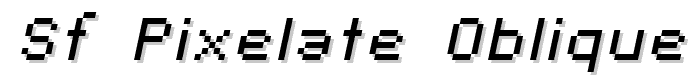 SF Pixelate Oblique font
